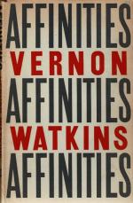 Vernon Watkins, "Affinities" - Poems by Vernon Watkins [Inscribed Association-copy by Vernon Watkins to fellow writer, Constantine Fitzgibbon: "for Constantine from Vernon"].