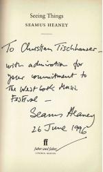 Seeing Things [Signed by Seamus Heaney and with a Beautiful, lengthy Inscription].