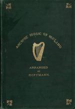 Ancient Music Of Ireland from the Petrie Collection - Arranged for the Pianoforte by F. Hoffmann.