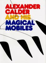 “Calder’s Universe” – Large Collection of seventyone (71) Books and Lithograph-Portfolios on and by American Artist Alexander “Sandy” Calder. 
