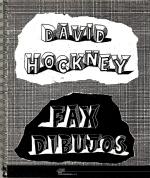 David Hockney - Fax Dibujos / Fax Cuadros [Together with an Original Black-and-White Photograph of David Hockney