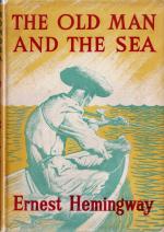 Hemingway, The Old Man and the Sea.