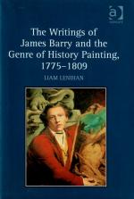 Liam Lenihan - The writings of James Barry and the Genre of History Painting, 1775-1809.