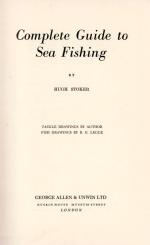 Stoker, Complete Guide to Sea Fishing.