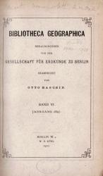 Baschin, Bibliotheca Geographica [Ten Volumes covering the Years 1900 - 1910, being Volumes V (1900) - XV (1910)]