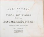 Chamouin, Collection de Vues de Paris, prises au Daguerréotype