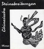 Burckhardt, Chinesische Steinabreibungen.