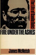 Fire Under Ashes: The Life of Danilo Dolci.