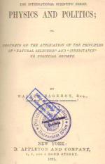 Bagehot-Physics and Politics.