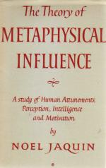 Jaquin- The Theory of Metaphysical Influence