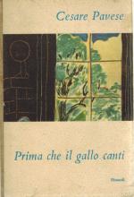 Pavese, Prima che il gallo canti