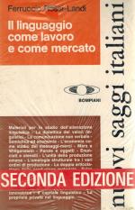 Rossi-Landi- Il linguaggio come lavoro e come mercato