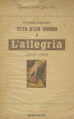 [Marti de Cid, Dolores], Vita d'un Uomo - Poesie I: 1914 - 1919 L'Allegria.