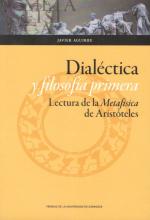 Aguirre, Dialéctica y filosofía primera.