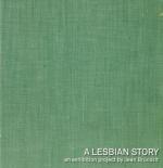 Brundrit, A Lesbian Story: an exhibition project by Jean Brundrit.