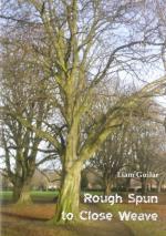 Guilar, Rough Spun to Close Weave.