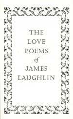 Laughlin, The Love Poems of James Laughlin.