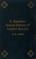Joyce, A Smaller Social History of Ancient Ireland.