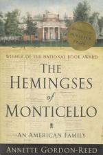 Gordon-Reed, The Hemingses of Monticello.