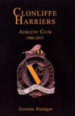Branigan, Clonliffe Harriers Athletic Club 1886-2013.