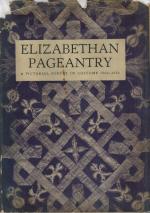 MORSE, Elizabethan Pageantry.