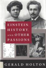 Holton, Einstein, history, and other passions.