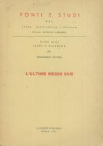 Giunta - L'Ultimo Medio Evo.