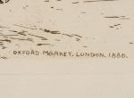 George, “Oxford Market” – Oxford Street / Old London.