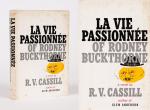 Cassill, La Vie Passionnée of Rodney Buckthorne - A Tale of the Great American's Last Rally and Curious Death.