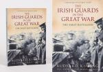Kipling, The Irish Guards in the Great War - The First Battalion.