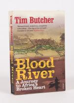 Butcher, Blood River - A Journey to Africa's Broken Heart.