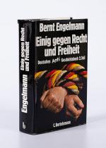 Engelmann, Wir Untertanen – Ein Deutsches Anti-Geschichtsbuch / Einig gegen Rech