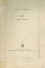 Heidegger, Zur Seinsfrage.