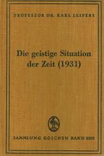 Jaspers, Die geistige Situation der Zeit (1931)