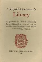 Jefferson, A Virginia Gentleman's Library.