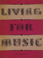 Various. Living For Music: A Reader's Digest Anthology.