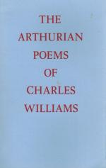 Williams, The Arthurian Poems of Charles Williams.