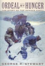 Stewart, Ordeal by Hunger: The Story of the Donner Party.
