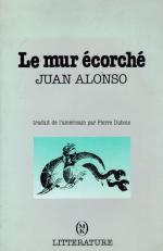 Alonso, Le Mur Ecorche.