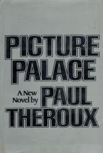 Theroux, Picture Palace.