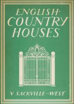 Sackville-West, English Country Houses.