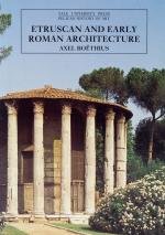 Boethius, Etruscan and Early Roman Architecture.