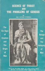 O'Connell, Science of Today and the Problems of Genesis: The Six Days of Creation, The Origin of Man, The Deluge and the Antiquity of Man.