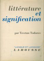 Todorov, Littérature et Signification.