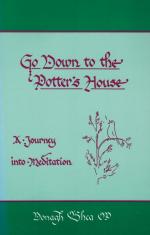 O'Shea, Go Down to the Potter's House.