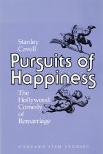 Cavell, Pursuits of Happiness - the Hollywood Comedy of Remarriage.