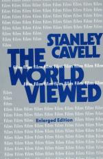 Cavell, The World Viewed- Reflections on the Ontology of Film.