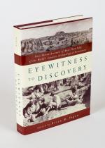 Fagan, Eyewitness to Discovery - First Person Accounts of More Than Fifty of the World's Greatest Archaeological Discoveries.
