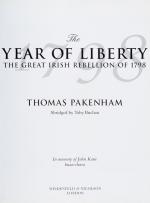 Pakenham, The Year of Liberty – The Great Irish Rebellion of 1798.