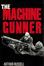 Russell, The Machine Gunner.